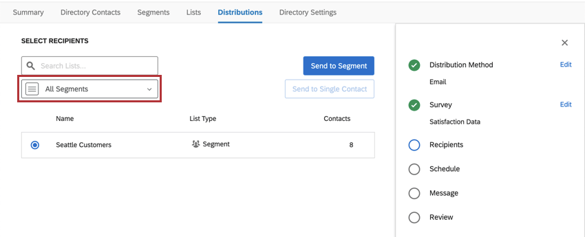 Sending a distribution and selecting a segment you've built to send it to